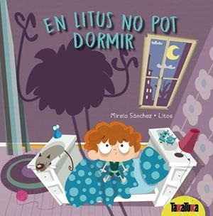EN LITUS NO POT DORMIR | 9788417383343 | SÁNCHEZ, MIREIA | Llibreria L'Odissea - Libreria Online de Vilafranca del Penedès - Comprar libros