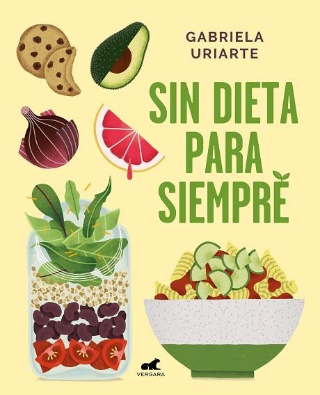 SIN DIETA PARA SIEMPRE | 9788417664169 | URIARTE, GABRIELA | Llibreria L'Odissea - Libreria Online de Vilafranca del Penedès - Comprar libros