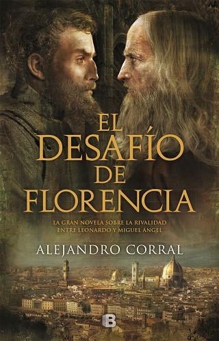 EL DESAFÍO DE FLORENCIA | 9788466664769 | CORRAL, ALEJANDRO | Llibreria L'Odissea - Libreria Online de Vilafranca del Penedès - Comprar libros
