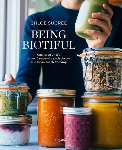 BEING BIOTIFUL | 9788417338343 | SUCRÉE, CHLOÉ | Llibreria L'Odissea - Libreria Online de Vilafranca del Penedès - Comprar libros