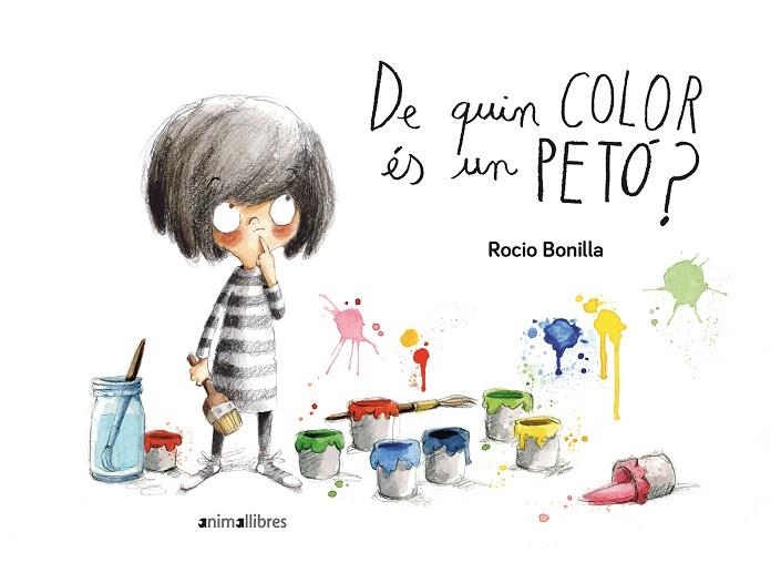 DE QUIN COLOR ÉS UN PETÓ? | 9788416844906 | BONILLA RAYA, ROCIO | Llibreria Online de Vilafranca del Penedès | Comprar llibres en català