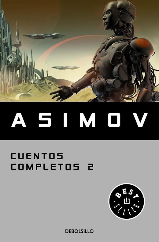 CUENTOS COMPLETOS II (COLECCIÓN CUENTOS COMPLETOS 2) | 9788466348409 | ASIMOV, ISAAC | Llibreria L'Odissea - Libreria Online de Vilafranca del Penedès - Comprar libros