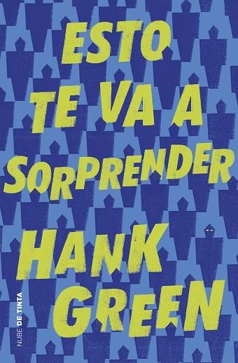 ESTO TE VA A SORPRENDER | 9788416588886 | GREEN, HANK | Llibreria Online de Vilafranca del Penedès | Comprar llibres en català