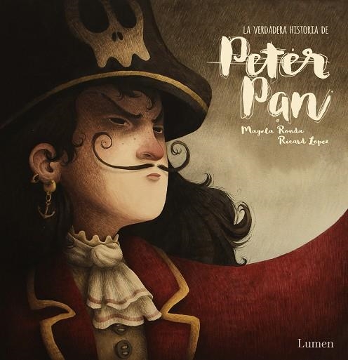 LA VERDADERA HISTORIA DE PETER PAN | 9788448852450 | RONDA, MAGELA/RICARDILUS, | Llibreria Online de Vilafranca del Penedès | Comprar llibres en català