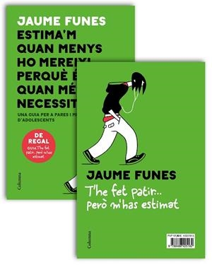 ESTIMA'M QUAN MENYS HO MEREIXI + OPUSCLE T'HE FET PATIR | 9788466425162 | FUNES, JAUME | Llibreria Online de Vilafranca del Penedès | Comprar llibres en català