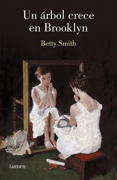UN ÁRBOL CRECE EN BROOKLYN | 9788426406866 | SMITH, BETTY | Llibreria Online de Vilafranca del Penedès | Comprar llibres en català