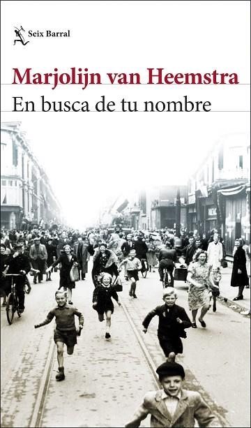 EN BUSCA DE TU NOMBRE | 9788432235009 | HEEMSTRA, MARJOLIJN VAN | Llibreria Online de Vilafranca del Penedès | Comprar llibres en català