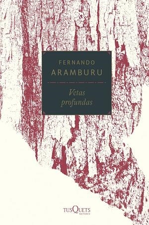 VETAS PROFUNDAS | 9788490666746 | ARAMBURU, FERNANDO | Llibreria Online de Vilafranca del Penedès | Comprar llibres en català