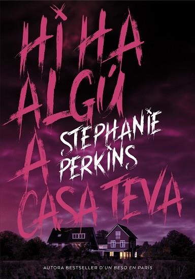 HI HA ALGÚ A CASA TEVA | 9788424662639 | PERKINS, STEPHANIE | Llibreria L'Odissea - Libreria Online de Vilafranca del Penedès - Comprar libros