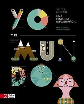 YO Y EL MUNDO | 9788417374235 | TRIUS, MIREIA/CASALS, JOANA | Llibreria L'Odissea - Libreria Online de Vilafranca del Penedès - Comprar libros