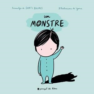 UN MONSTRE | 9788417333614 | LYONA | Llibreria Online de Vilafranca del Penedès | Comprar llibres en català