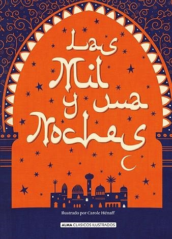 LAS MIL Y UNA NOCHES | 9788417430481 | ANÓNIMO | Llibreria L'Odissea - Libreria Online de Vilafranca del Penedès - Comprar libros
