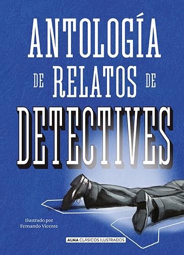 ANTOLOGÍA DE RELATOS DE DETECTIVES | 9788417430474 | VARIOS AUTORES | Llibreria L'Odissea - Libreria Online de Vilafranca del Penedès - Comprar libros
