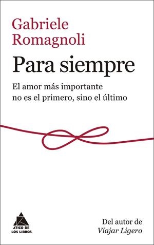 PARA SIEMPRE | 9788417743031 | ROMAGNOLI, GABRIELE | Llibreria Online de Vilafranca del Penedès | Comprar llibres en català