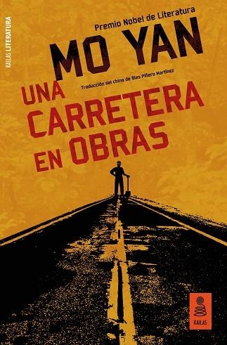 UNA CARRETERA EN OBRAS | 9788417248451 | YAN, MO | Llibreria Online de Vilafranca del Penedès | Comprar llibres en català