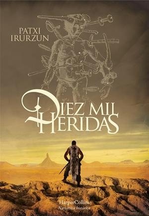 DIEZ MIL HERIDAS | 9788491393610 | IRURZUN, PATXI | Llibreria L'Odissea - Libreria Online de Vilafranca del Penedès - Comprar libros