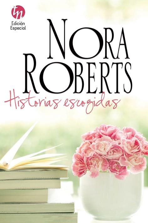 HISTORIAS ESCOGIDAS | 9788413079622 | ROBERTS, NORA | Llibreria Online de Vilafranca del Penedès | Comprar llibres en català