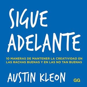 SIGUE ADELANTE | 9788425232039 | KLEON, AUSTIN | Llibreria Online de Vilafranca del Penedès | Comprar llibres en català