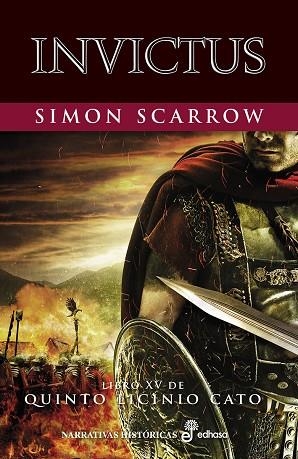 INVICTUS (XV) | 9788435021869 | SCARROW, SIMON | Llibreria L'Odissea - Libreria Online de Vilafranca del Penedès - Comprar libros