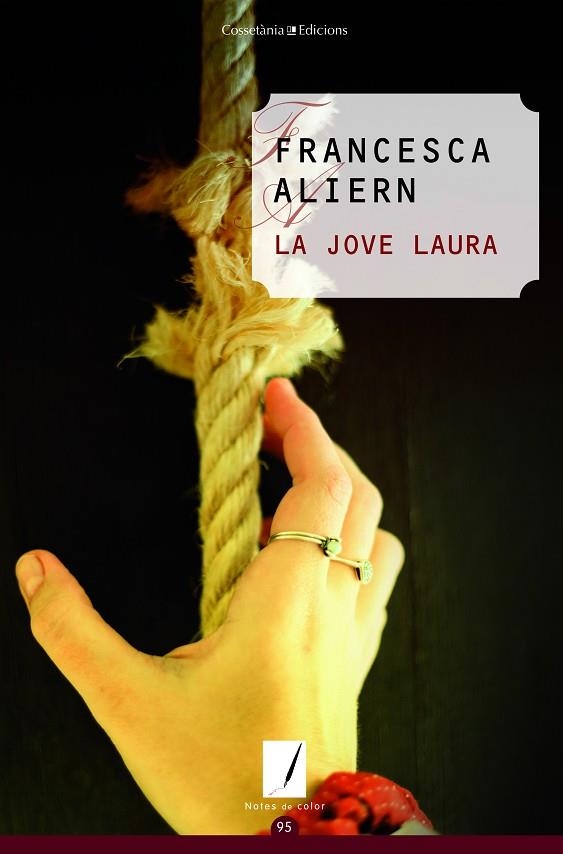LA JOVE LAURA | 9788490348185 | ALIERN PONS, FRANCESCA | Llibreria L'Odissea - Libreria Online de Vilafranca del Penedès - Comprar libros