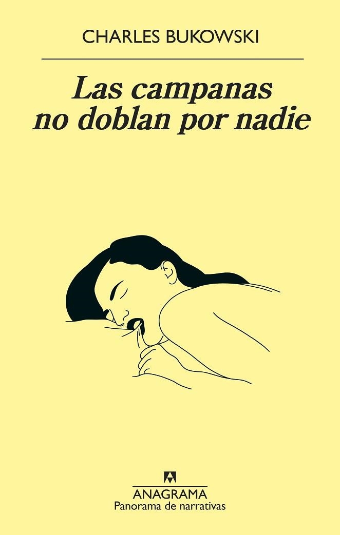 LAS CAMPANAS NO DOBLAN POR NADIE | 9788433980328 | BUKOWSKI, CHARLES | Llibreria L'Odissea - Libreria Online de Vilafranca del Penedès - Comprar libros