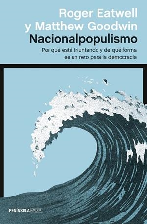 NACIONALPOPULISMO | 9788499428024 | GOODWIN, MATTHEW/EATWELL, ROGER | Llibreria L'Odissea - Libreria Online de Vilafranca del Penedès - Comprar libros