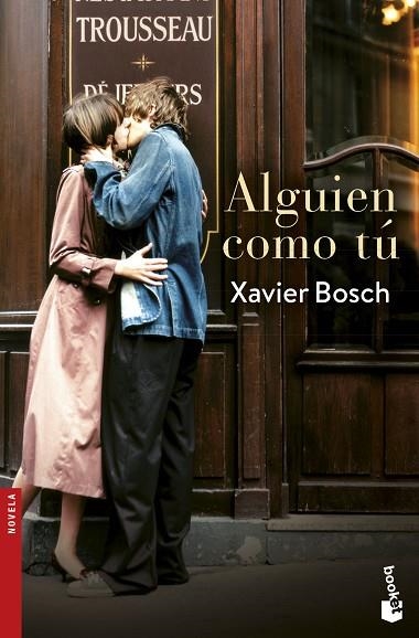 ALGUIEN COMO TÚ | 9788408193913 | BOSCH, XAVIER | Llibreria Online de Vilafranca del Penedès | Comprar llibres en català