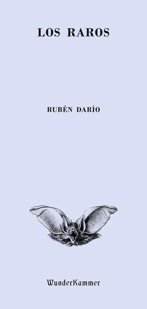LOS RAROS | 9788494587917 | DARÍO, RUBÉN | Llibreria L'Odissea - Libreria Online de Vilafranca del Penedès - Comprar libros