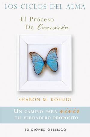 LOS CICLOS DEL ALMA | 9788497777971 | KOENIG, SHARON M. | Llibreria L'Odissea - Libreria Online de Vilafranca del Penedès - Comprar libros