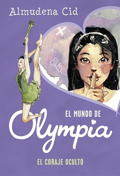 EL CORAJE OCULTO (EL MUNDO DE OLYMPIA 4 ) | 9788420434308 | CID, ALMUDENA | Llibreria L'Odissea - Libreria Online de Vilafranca del Penedès - Comprar libros