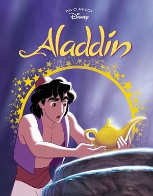 ALADDÍN (MIS CLÁSICOS DISNEY) | 9788417630157 | DISNEY, | Llibreria L'Odissea - Libreria Online de Vilafranca del Penedès - Comprar libros
