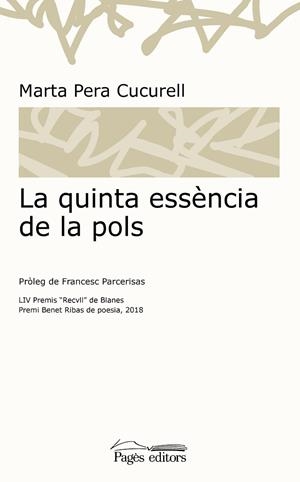LA QUINTA ESSÈNCIA DE LA POLS | 9788413030722 | PERA, MARTA | Llibreria Online de Vilafranca del Penedès | Comprar llibres en català