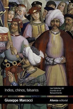 INDIOS, CHINOS, FALSARIOS | 9788491815198 | MARCOCCI, GIUSEPPE | Llibreria L'Odissea - Libreria Online de Vilafranca del Penedès - Comprar libros