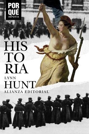 HISTORIA: ¿POR QUÉ IMPORTA? | 9788491815181 | HUNT, LYNN | Llibreria L'Odissea - Libreria Online de Vilafranca del Penedès - Comprar libros