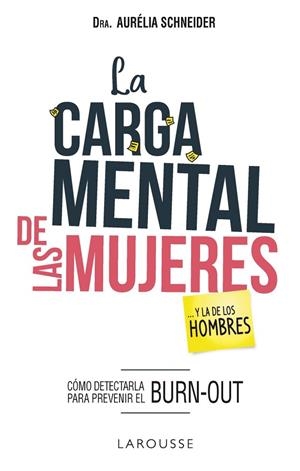 LA CARGA MENTAL DE LAS MUJERES... Y LA DE LOS HOMBRES | 9788417720186 | SCHNEIDER, AURÉLIA | Llibreria Online de Vilafranca del Penedès | Comprar llibres en català