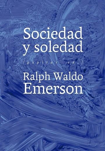 SOCIEDAD Y SOLEDAD | 9788417386320 | WALDO EMERSON, RALPH | Llibreria L'Odissea - Libreria Online de Vilafranca del Penedès - Comprar libros