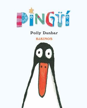 PINGÜI | 9788417074593 | DUNBAR, POLLY | Llibreria L'Odissea - Libreria Online de Vilafranca del Penedès - Comprar libros