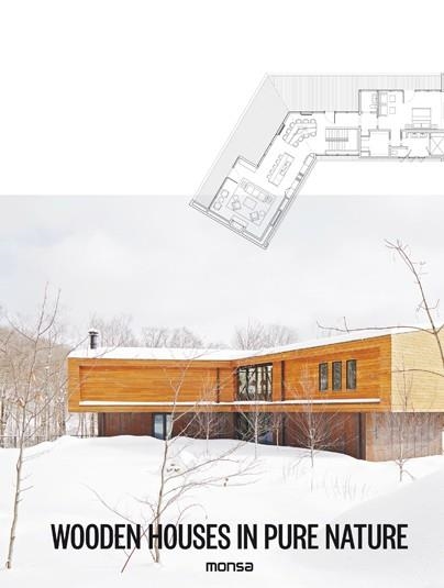 WOODEN HOUSES IN PURE NATURE | 9788417557003 | Llibreria L'Odissea - Libreria Online de Vilafranca del Penedès - Comprar libros