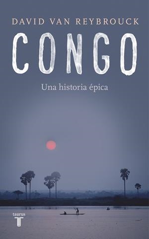 CONGO | 9788430619436 | VAN REYBROUCK, DAVID | Llibreria Online de Vilafranca del Penedès | Comprar llibres en català
