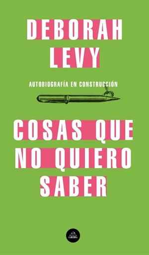 COSAS QUE NO QUIERO SABER | 9788439735724 | LEVY, DEBORAH | Llibreria Online de Vilafranca del Penedès | Comprar llibres en català