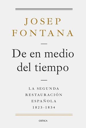 DE EN MEDIO DEL TIEMPO | 9788491991038 | FONTANA, JOSEP | Llibreria Online de Vilafranca del Penedès | Comprar llibres en català