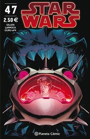 STAR WARS Nº 47 | 9788491735601 | GILLEN, KIERON/LARROCA, SALVADOR | Llibreria L'Odissea - Libreria Online de Vilafranca del Penedès - Comprar libros