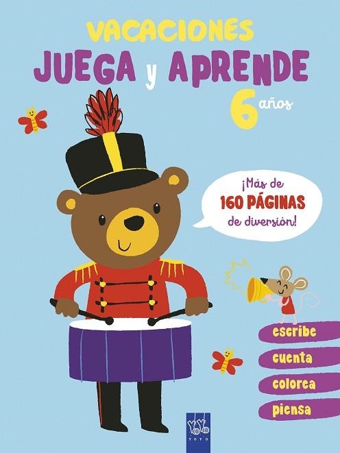 VACACIONES. JUEGA Y APRENDE. 6 AÑOS | 9788408206088 | YOYO | Llibreria Online de Vilafranca del Penedès | Comprar llibres en català