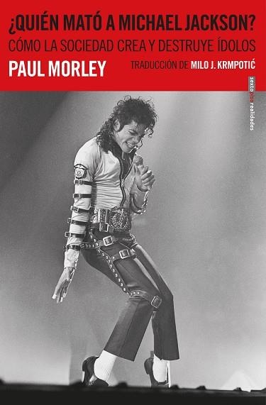 ¿QUIÉN MATÓ A MICHAEL JACKSON? | 9788417517298 | MORELY, PAUL | Llibreria L'Odissea - Libreria Online de Vilafranca del Penedès - Comprar libros
