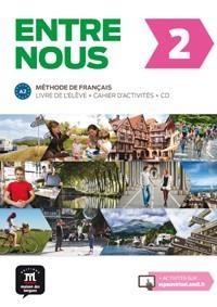ENTRE NOUS 2. LIVRE DE L'ÉLÈVE + CAHIER D'ACTIVITÉS + CD | 9788484439271 | CHAHI, FATIHA/HUOR, CATHERINE/MALOREY, CÉLINE/MARCHANDEAU, CLAIRE/PRUVOST, NEIGE/MIRAS, GRÉGORY/POIS | Llibreria L'Odissea - Libreria Online de Vilafranca del Penedès - Comprar libros