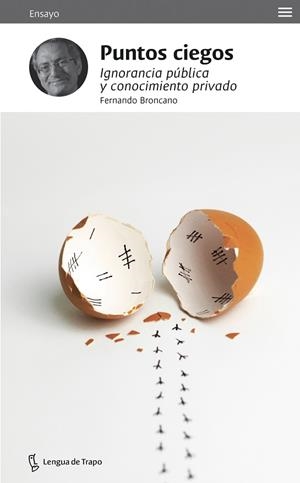 PUNTOS CIEGOS | 9788483812334 | BRONCANO, FERNANDO | Llibreria L'Odissea - Libreria Online de Vilafranca del Penedès - Comprar libros