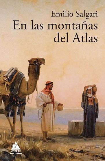EN LAS MONTAÑAS DEL ATLAS | 9788416222971 | SALGARI, EMILIO | Llibreria L'Odissea - Libreria Online de Vilafranca del Penedès - Comprar libros