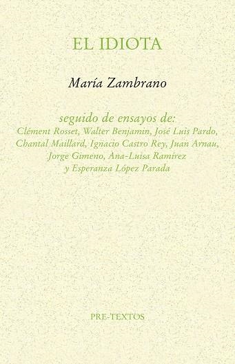 EL IDIOTA | 9788417830144 | ZAMBRANO, MARÍA | Llibreria L'Odissea - Libreria Online de Vilafranca del Penedès - Comprar libros