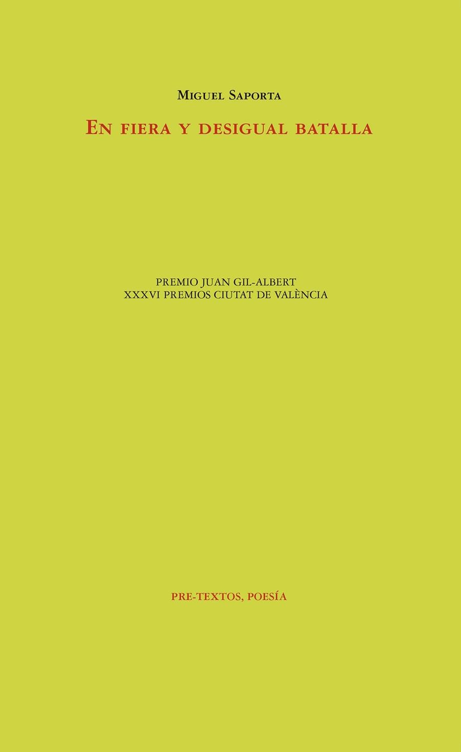 EN FIERA Y DESIGUAL BATALLA | 9788417830069 | SAPORTA, MIGUEL | Llibreria L'Odissea - Libreria Online de Vilafranca del Penedès - Comprar libros