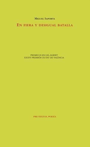 EN FIERA Y DESIGUAL BATALLA | 9788417830069 | SAPORTA, MIGUEL | Llibreria L'Odissea - Libreria Online de Vilafranca del Penedès - Comprar libros